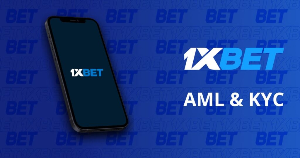 1xBet AML and KYC